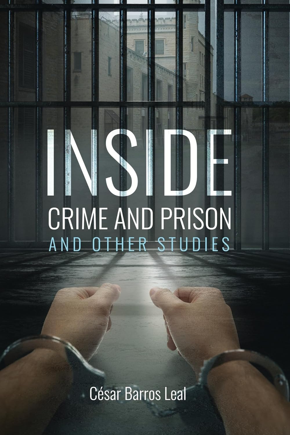 Inside - Crime and Prison and Other Studies - Book Cover